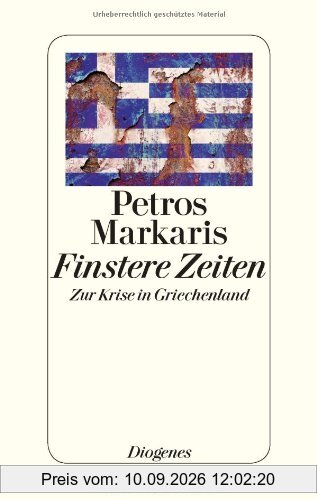 Finstere Zeiten: Zur Krise in Griechenland