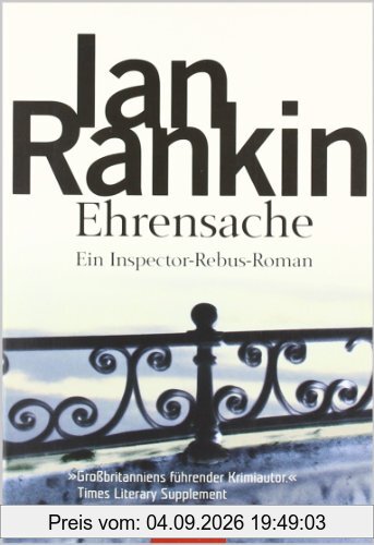 Ehrensache: der 4. Fall für Inspector Rebus