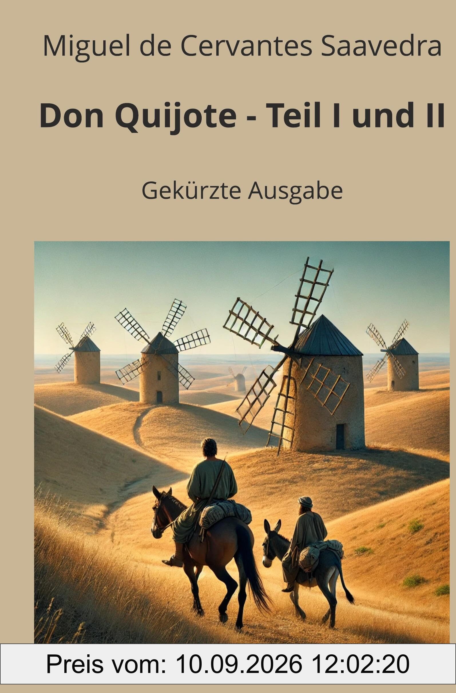 Don Quijote – Teil I und II: Gekürzte Ausgabe (Klassiker in Kurzfassung)