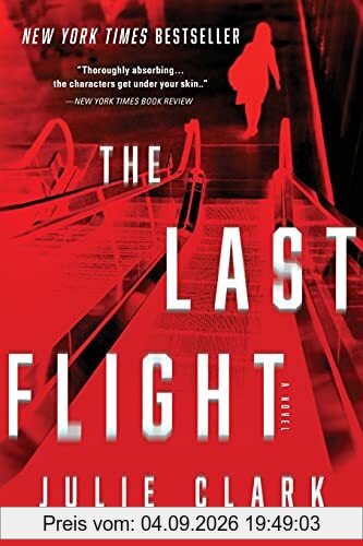 The Last Flight: A Novel