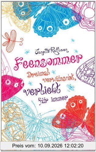 Feensommer: Dreimal verwünscht, verliebt für immer