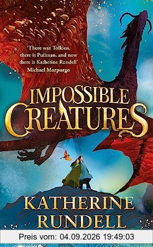 Impossible Creatures: INSTANT SUNDAY TIMES BESTSELLER
