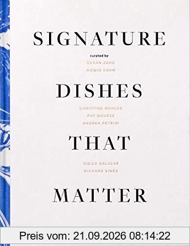 Signature Dishes that Matter