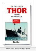 Hilfskreuzer THOR. Hecht im Atlantik