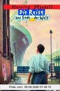 Die Reise ans Ende der Welt