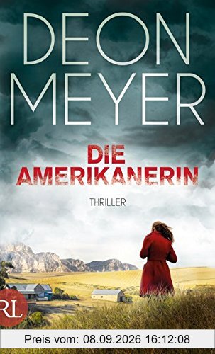 Die Amerikanerin: Thriller (Benny Griessel Romane, Band 6)