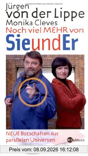 Noch viel mehr von Sie und Er. Neue Botschaften aus parallelen Universen