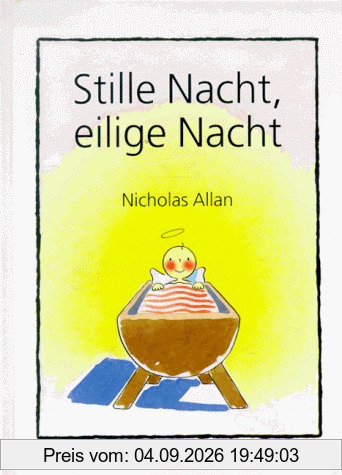 Stille Nacht, eilige Nacht