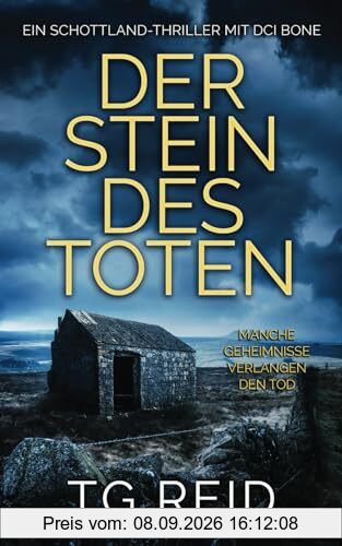 Der Stein Des Toten: Ein Schottland-Thriller Mit DCI Bone (DCI Bone Scottish Crime Thrillers, Band 3)