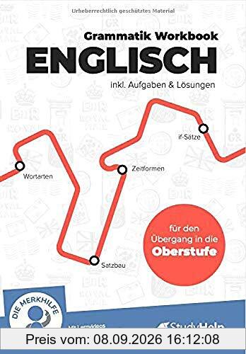 Englisch Grammatik Workbook für den Übergang in die Oberstufe | StudyHelp