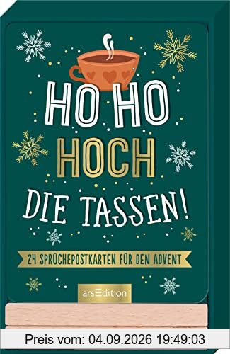 Ho Ho Hoch die Tassen!: 24 Sprüchepostkarten für den Advent | Große Karten mit witzigen Weihnachtssprüchen im Holzständer