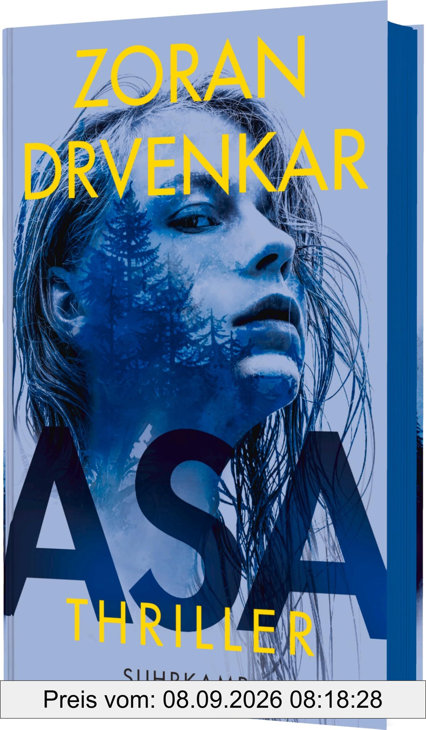 Asa: Thriller | Ein Pageturner, eine düstere Familiensaga, ein atemberaubender Racheroman | Mit exklusivem Farbschnitt in der ersten Auflage