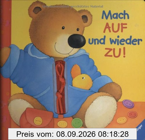 Mach auf und wieder zu!: Fühl- und Spielbuch