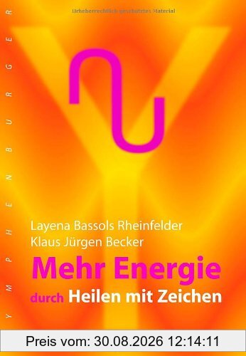 Mehr Energie durch Heilen mit Zeichen
