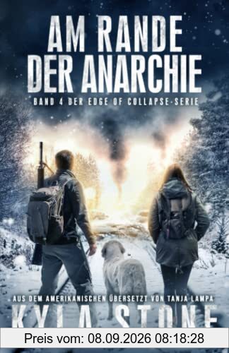 Am Rande Der Anarchie: Band 4 Der EDGE OF COLLAPSE-Serie