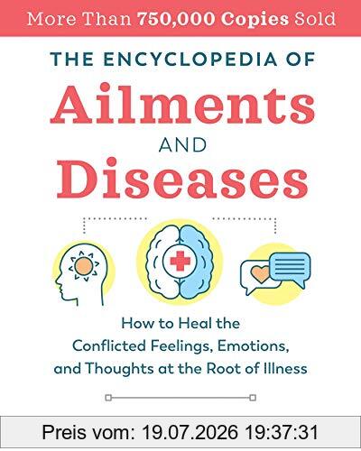 Jacques Martel The Encyclopedia Of Ailments And Diseases, How To Heal The Conflicted Feelings, Emotions, And Thoughts At The Root Of Illness
