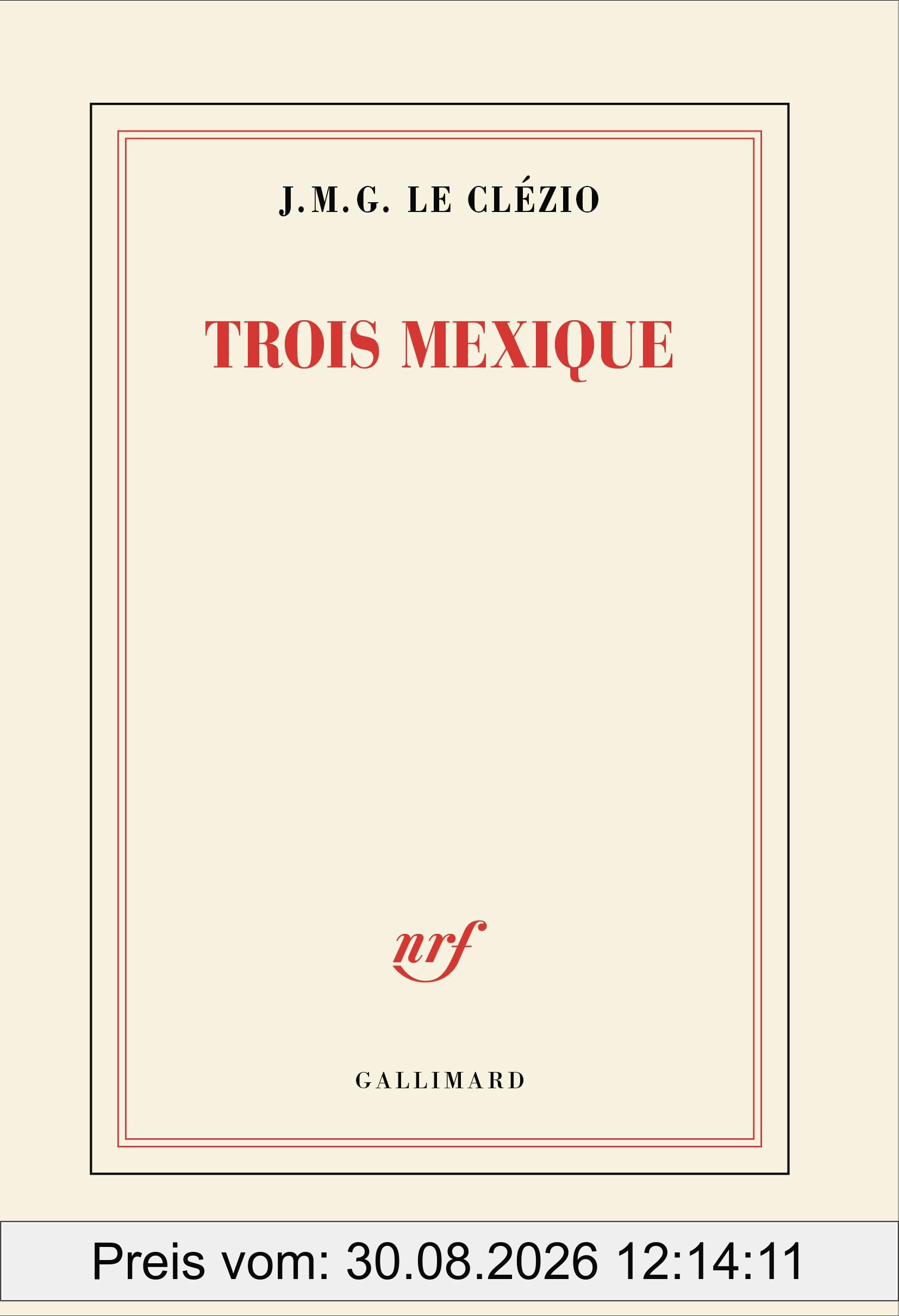 Trois Mexique