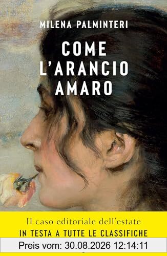 Come l'arancio amaro (Narratori italiani)