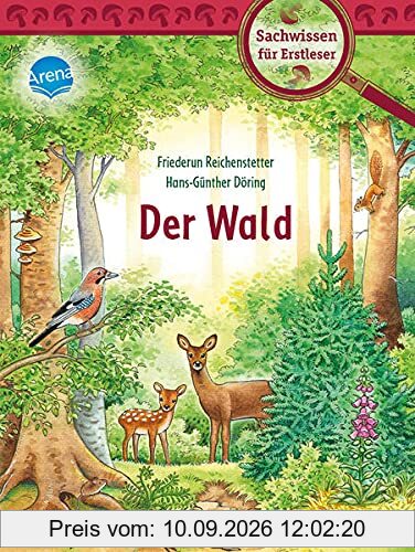 Der Wald: Sachwissen für Erstleser (Der Bücherbär. Sachwissen für Erstleser)