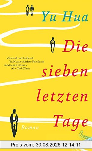 Die sieben letzten Tage: Roman