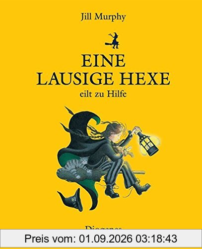 Eine lausige Hexe eilt zu Hilfe (Kinderbücher)