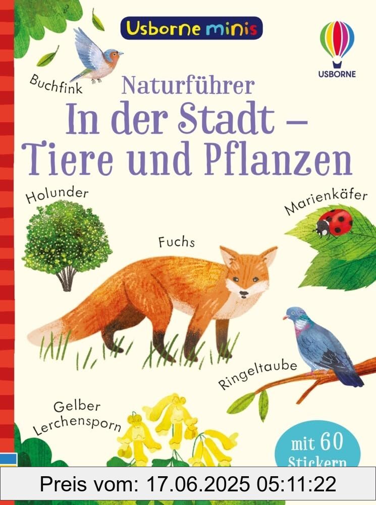 Brand : Usborne, Binding : pocket_book, Edition : 1., Label : Usborne Minis Naturführer : In der Stadt – Tiere und Pflanzen : Pflanzen und Tiere in der Stadt entdecken, mit 60 Stickern – Bestimmungsbüchlein für Kinder ab 6 Jahren (Usborne-Minis-Reihe), medium : pocket_book, numberOfPages : 28, publicationDate : 2024-02-15, releaseDate : 2024-02-15, languages : german, ISBN : 1035701634