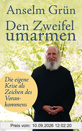 Den Zweifel umarmen: Die eigene Krise als Zeichen des Vorankommens