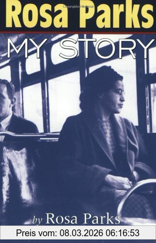 Rosa Parks, My Story