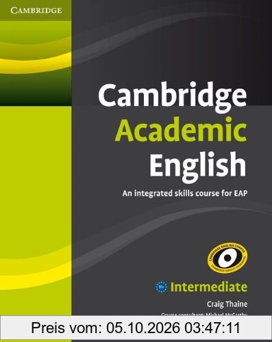 Cambridge Academic English / Student's Book B1+: Intermediate