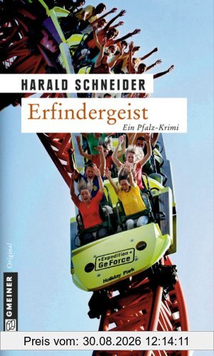 Erfindergeist: Palzkis dritter Fall. Ein Pfalz-Krimi