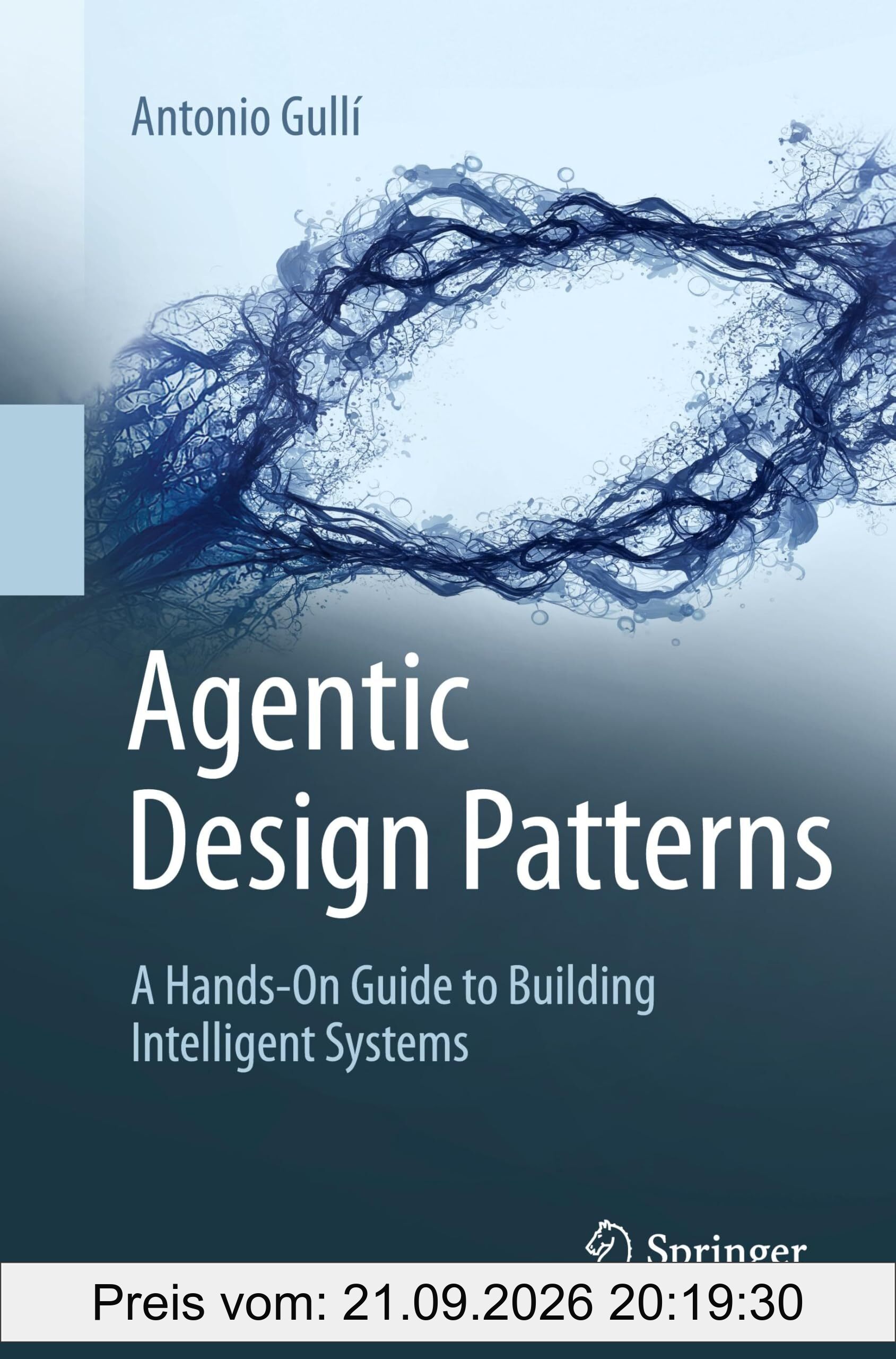 Agentic Design Patterns: A Hands-On Guide to Building Intelligent Systems