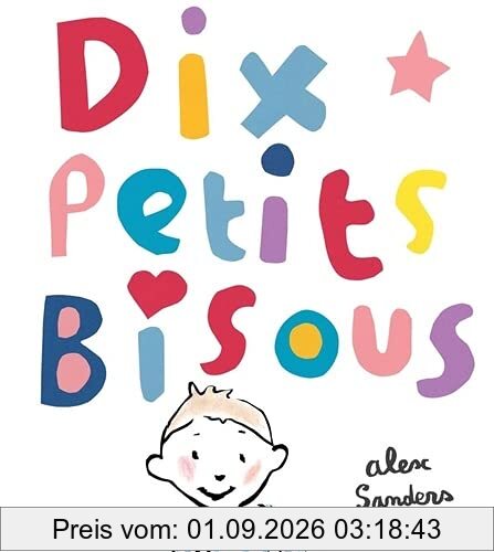 Dix petits bisous