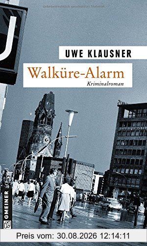 Walküre-Alarm: Tom Sydows siebter Fall