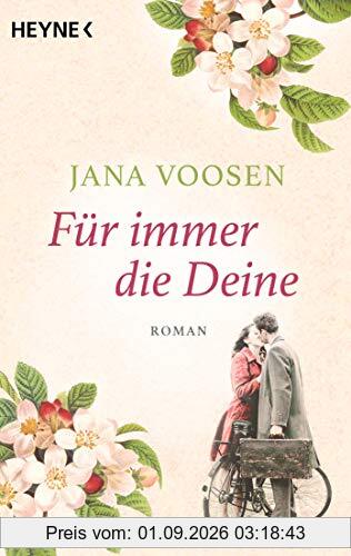 Für immer die Deine: Roman
