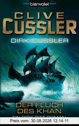 Der Fluch des Khan: Ein Dirk-Pitt-Roman