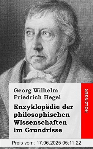 Brand : Createspace Independent Publishing Platform, Binding : Taschenbuch, Label : CreateSpace Independent Publishing Platform, Publisher : CreateSpace Independent Publishing Platform, medium : Taschenbuch, numberOfPages : 470, publicationDate : 2013-04-08, authors : Hegel, Wilhelm Friedrich, ISBN : 1484031903