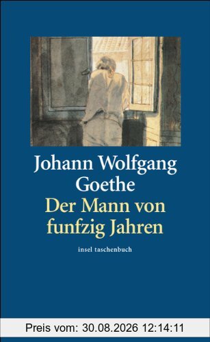 Der Mann von funfzig Jahren (insel taschenbuch)