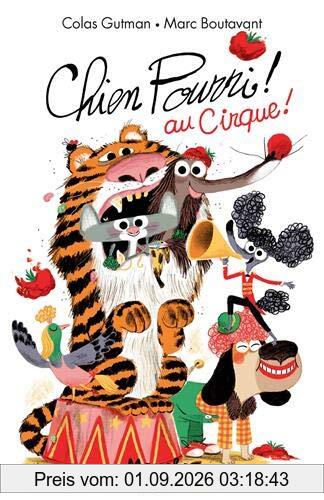 Chien Pourri au cirque