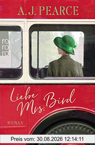 Liebe Mrs. Bird