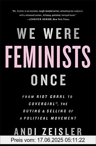 Binding : Taschenbuch, Edition : Reprint, Label : PublicAffairs, Publisher : PublicAffairs, PackageQuantity : 1, medium : Taschenbuch, numberOfPages : 304, publicationDate : 2017-03-28, releaseDate : 2017-03-28, authors : Andi Zeisler, languages : english, ISBN : 1610397738