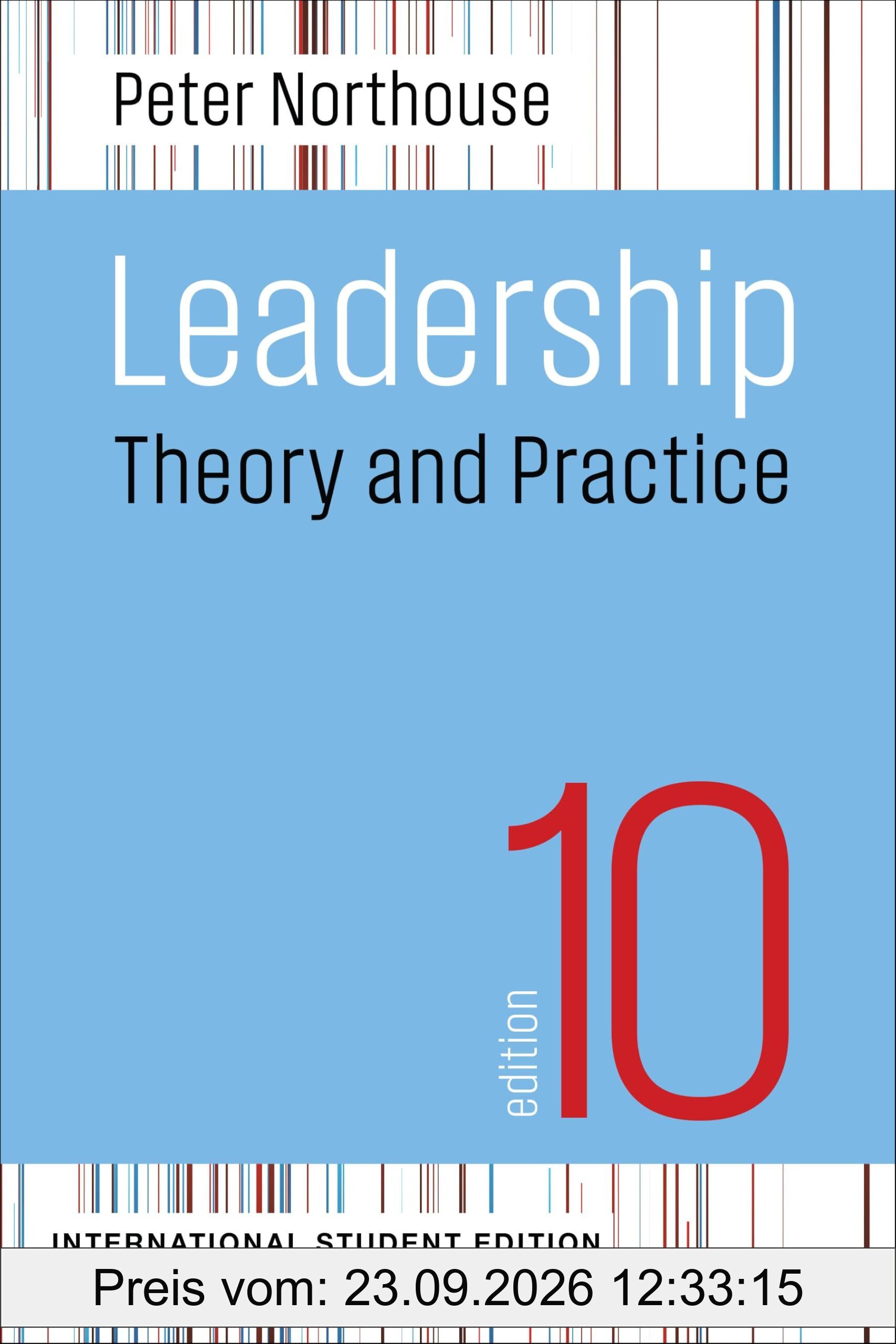 Leadership - International Student Edition: Theory and Practice