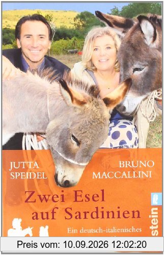 Zwei Esel auf Sardinien: Ein deutsch-italienisches Abenteuer