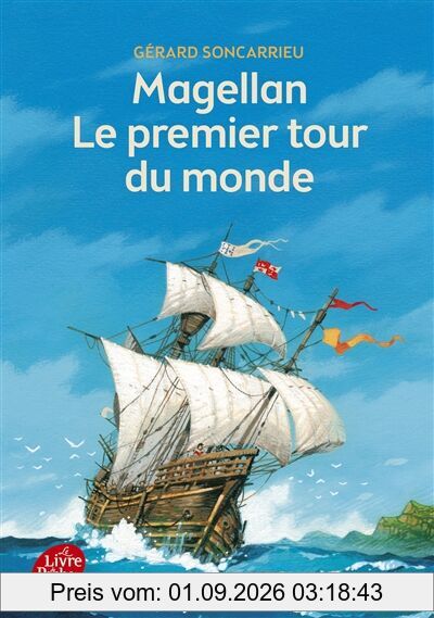 Magellan : le premier tour du monde
