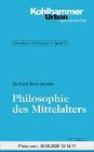 Philosophie des Mittelalters. ( Grundkurs Philosophie, 7)
