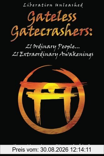 Gateless Gatecrashers