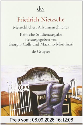 Menschliches, Allzumenschliches, I und II. Herausgegeben von G. Colli und M. Montinari.