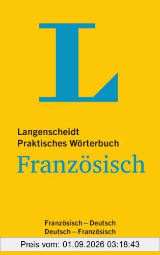 Langenscheidt Praktisches Wörterbuch Französisch: Französisch-Deutsch/Deutsch-Französisch