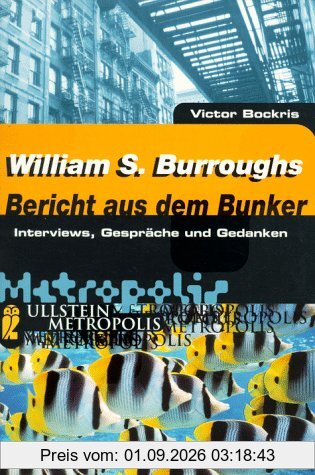 Bericht aus dem Bunker. Interviews, Gespräche und Gedanken.