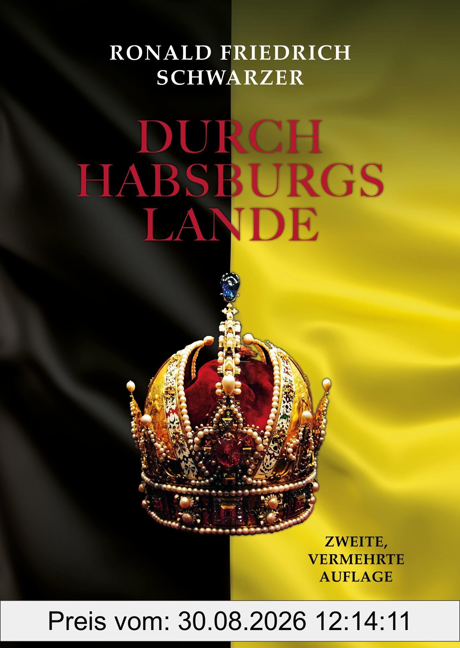 Durch Habsburgs Lande