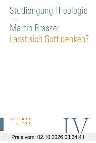 Lässt sich Gott denken?: Philosophie (Studiengang Theologie)